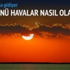 Yarın yurtta yağış var