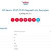 Çılgın Sayısal Loto sonuçları belli oldu! 30 Kasım 2020 Çılgın Sayısal Loto çekiliş sonuç sorgula! Çılgın Sayısal Loto sonuç ekranı!