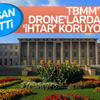 TBMM'ye anti-drone sistemli koruma: İHTAR