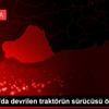 Şanlıurfa da devrilen traktörün sürücüsü öldü