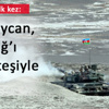 Azerbaycan, Karabağ’ı vurdu