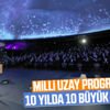 Cumhurbaşkanı Erdoğan, Türkiye'nin Milli Uzay Programı'nı tanıttı