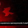 Malatya da uyuşturucu operasyonunda 2 şüpheli yakalandı