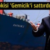 Kamuoyu tepkisi 'Gemicik'i sattırdı Kamuoyu tepkisi 'Gemicik'i sattırdı