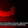 Çevre ve Şehircilik Bakanı Kurum, depremden etkilenen ... Çevre ve Şehircilik Bakanı Kurum, depremden etkilenen ...