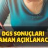 DGS sonuçları hangi tarihte açıklanacak? Dikey Geçiş Sınavı sonuç sorgulama ekranı!