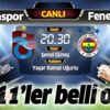 Trabzonspor - Fenerbahçe | İlk 11'ler belli oldu