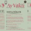 Ay Vakti’nde hikâye vakti Ay Vakti’nde hikâye vakti
