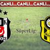 CANLI ANLATIM | Beşiktaş 0-0 Yeni Malatyaspor