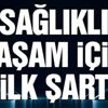 SAĞLIKLI YAŞAMAK İÇİN İLK ŞART