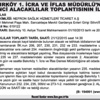 BAKIRKÖY 1. İCRA VE İFLAS MÜDÜRLÜ’NDEN İKİNCİ ALACAKLILAR TOPLANTISININ İLANI