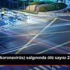 Covid-19 (koronavirüs) salgınında ölü sayısı 2360 ...