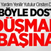 Böyle Dost Düşman Başına Böyle Dost Düşman Başına