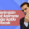 Çipras: Askerlerin serbest kalması dostluğu pekiştirecek Çipras: Askerlerin serbest kalması dostluğu pekiştirecek