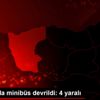 Giresun da minibüs devrildi: 4 yaralı Giresun da minibüs devrildi: 4 yaralı