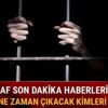 Af son dakika haberleri Genel af çıkacak mı yasa kimleri kapsıyor ne zaman çıkacak Af son dakika haberleri Genel af çıkacak mı yasa kimleri kapsıyor ne zaman çıkacak