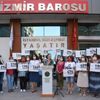 İzmir Barosu: İstanbul Sözleşmesi yaşatır!