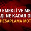Emekli memur maaş zammı hesaplama motoru 2019'da hangi emekli memur ne kadar maaş alacak Emekli memur maaş zammı hesaplama motoru 2019'da hangi emekli memur ne kadar maaş alacak