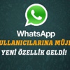 Whatsapp'a yeni özellik Whatsapp'a yeni özellik