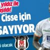 Kara Kartal Senegalli golcü ile el sıkıştı! Beşiktaş Cisse için gün sayıyor