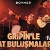 Gripin sevenleriyle buluşacak