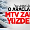 Araç sahipleri dikkat! O araçlarda MTV zammı yüzde 68
