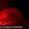 Tivibucup ın şampiyonu Schalke04
