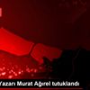 Yeniçağ Yazarı Murat Ağırel tutuklandı Yeniçağ Yazarı Murat Ağırel tutuklandı