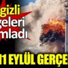 ﻿İşte 11 Eylül gerçekleri