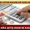 TÜİK Temmuz ayı enflasyon zam oranı son dakika TEFE TÜFE'ye göre Ağustos ayı kira artışı oranı ne kadar