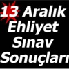 Ehliyet Sınav Sonuçları açıklandı- Son Haber Ehliyet Sınav Sonuçları açıklandı- Son Haber