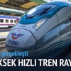 Çok yüksek hızlı tren Ankara ve Konya yollarında Çok yüksek hızlı tren Ankara ve Konya yollarında