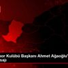 Trabzonspor Kulübü Başkanı Ahmet Ağaoğlu ndan 10 Kasım ...