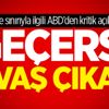 ABD'den sert çıkış: Savaş çıkarır!