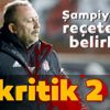Beşiktaş Teknik Direktörü Sergen Yalçın şampiyonluk reçetesini belirledi Beşiktaş Teknik Direktörü Sergen Yalçın şampiyonluk reçetesini belirledi