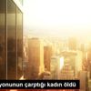 Çöp kamyonunun çarptığı kadın öldü Çöp kamyonunun çarptığı kadın öldü
