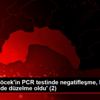 Başkan Böcek in PCR testinde negatifleşme, kan değerlerinde düzelme ... Başkan Böcek in PCR testinde negatifleşme, kan değerlerinde düzelme ...