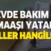 14 Ağustos evde bakım maaşı yatan iller hangileri? e-Devlet evde bakım aylığı sorgulama nasıl yapılır? 14 Ağustos evde bakım maaşı yatan iller hangileri? e-Devlet evde bakım aylığı sorgulama nasıl yapılır?