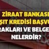 Ziraat Bankası taşıt kredisi başvuru evrakları ve belgeleri nelerdir? Ziraat (2.el-sıfır) taşıt kredisi başvurusu nasıl yapılır? Ziraat Bankası taşıt kredisi başvuru evrakları ve belgeleri nelerdir? Ziraat (2.el-sıfır) taşıt kredisi başvurusu nasıl yapılır?