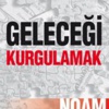Noam Chomsky’den Gelecek Kurgusu Noam Chomsky’den Gelecek Kurgusu