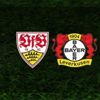 Bundesliga Stuttgart - Bayer Leverkusen | CANLI