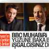 BBC, Ermenistan Başbakanı Nikol Paşinyan'a 'işgalci' dedi