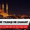 Hicri yılbaşı 2020 ne zaman? Hicri yılbaşı nedir? Hicri yılbaşı 2020 ne zaman? Hicri yılbaşı nedir?