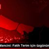 Roberto Mancini: Fatih Terim için üzgünüm Roberto Mancini: Fatih Terim için üzgünüm
