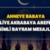 Anneye babaya sevgiliye akrabaya Arefe günü resimli bayram mesajları! Arife günü cep telefonu mesajları 2020! Anneye babaya sevgiliye akrabaya Arefe günü resimli bayram mesajları! Arife günü cep telefonu mesajları 2020!