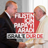 Cumhurbaşkanı Erdoğan Papa Fransuva ile görüştü