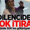Dilenciden şok itiraf: Günde 500 lira götürüyorum Dilenciden şok itiraf: Günde 500 lira götürüyorum