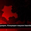 Yeni Malatyaspor, Konyaspor maçının hazırlıklarını ...