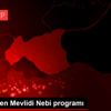 Miniklerden Mevlidi Nebi programı Miniklerden Mevlidi Nebi programı