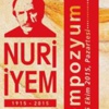 Nuri İyem 100 yaşında sempozyumu